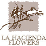 La Hacienda Flowers
